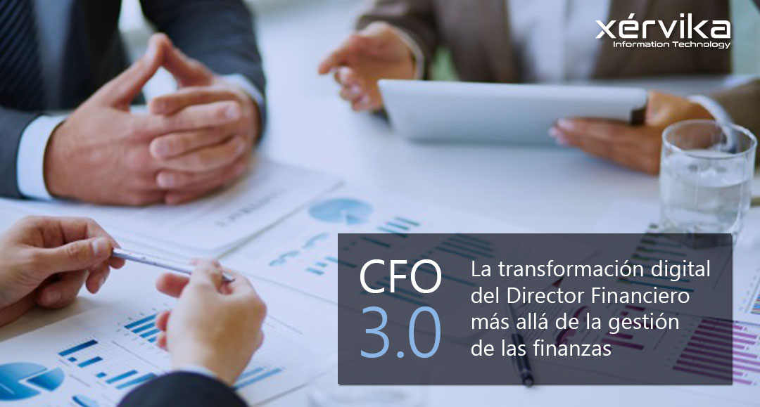 CFO 3.0: Más allá de la gestión de las finanzas